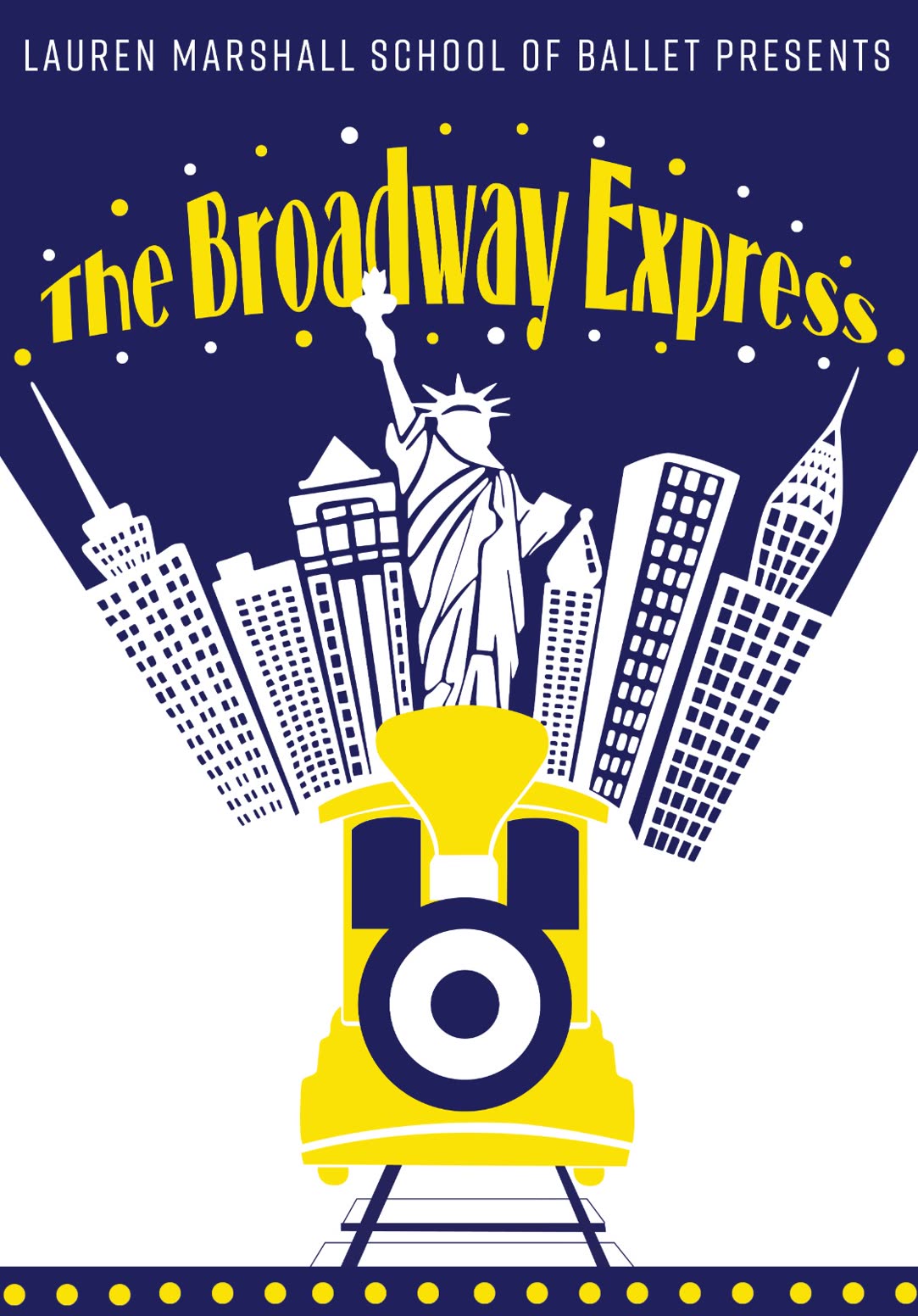 The Broadway Express — Lauren Marshall School of Ballet